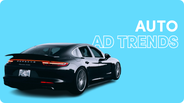 Trends in Automotive Advertising: Best Practices to Boost Your Auto Campaigns